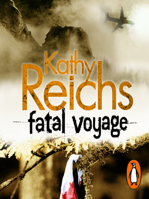 Title details for Fatal Voyage by Kathy Reichs - Available